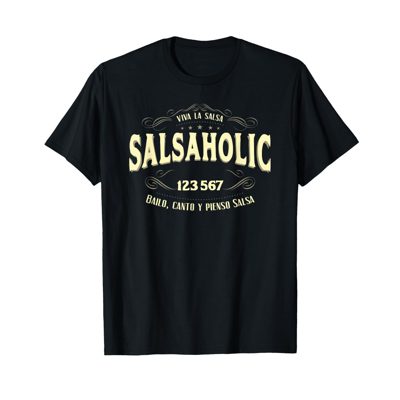 Salsaholic Salsa Dancer T-Shirt